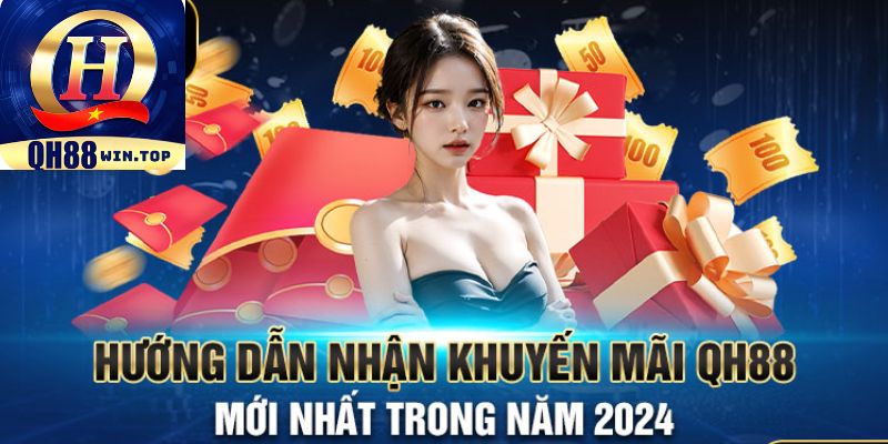 Hướng dẫn các bước tham gia nhận ưu đãi tại QH88